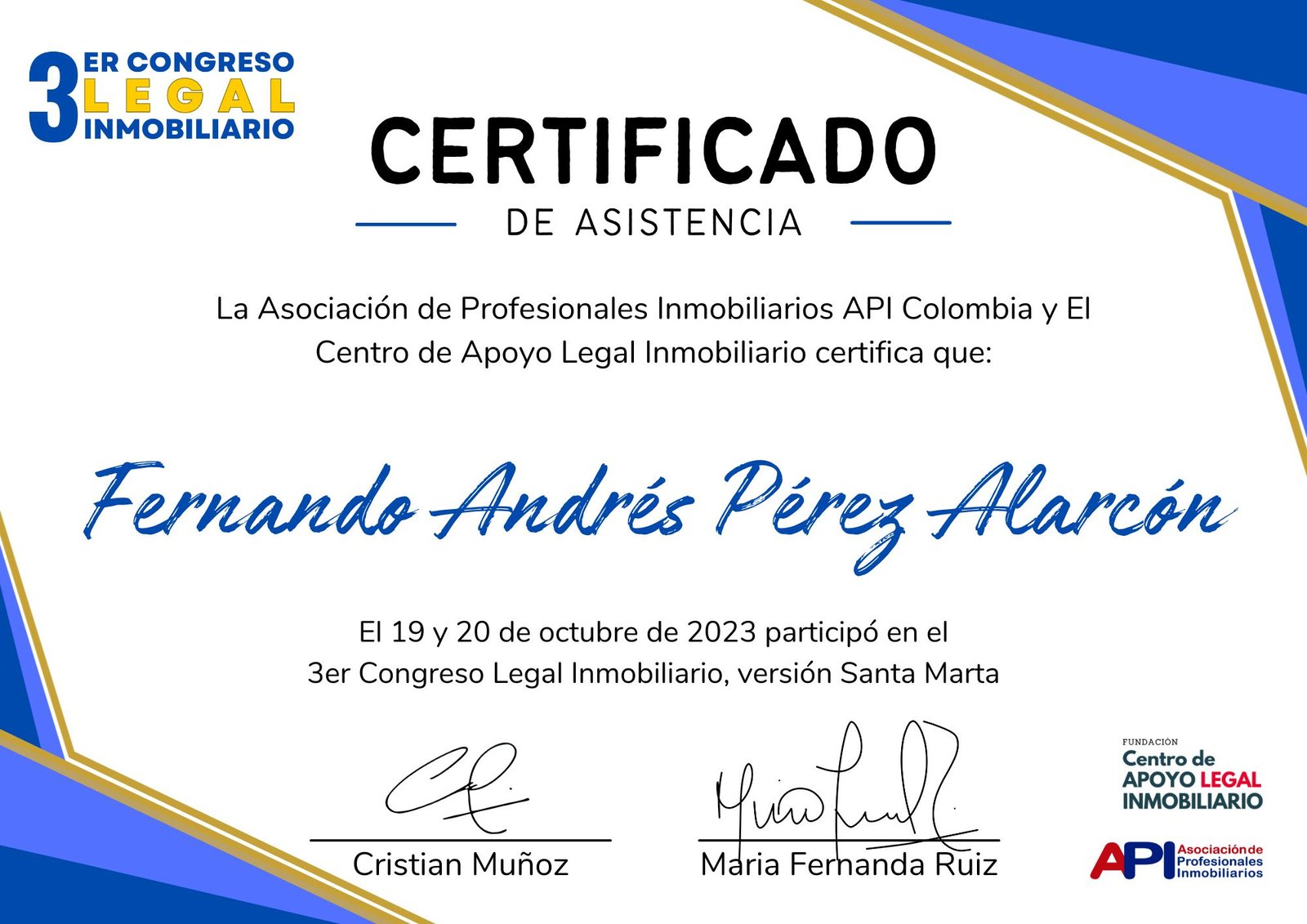 Certificado de Asistencia - 3er Congreso Legal Inmobiliario - Fernando Andrés Pérez Alarcón - Consulta Mis Inmuebles S.A.S. | Tu nuevo comienzo empieza hoy!