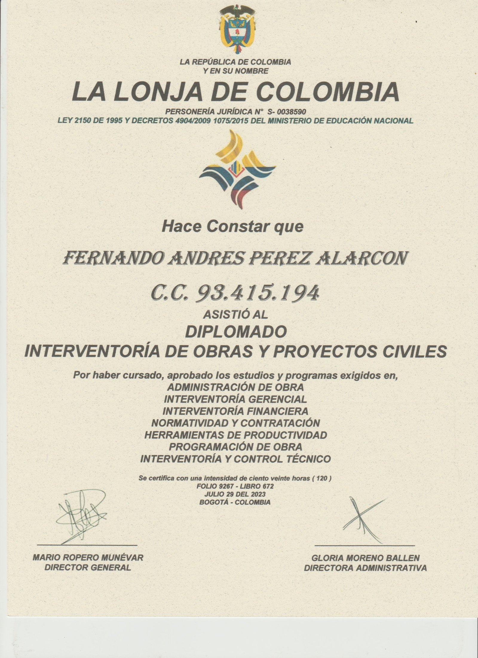 Diplomado en Interventorías de Obras y Proyectos Civiles - Fernando Andrés Pérez Alarcón - Consulta Mis Inmuebles S.A.S. | Tu nuevo comienzo empieza hoy!