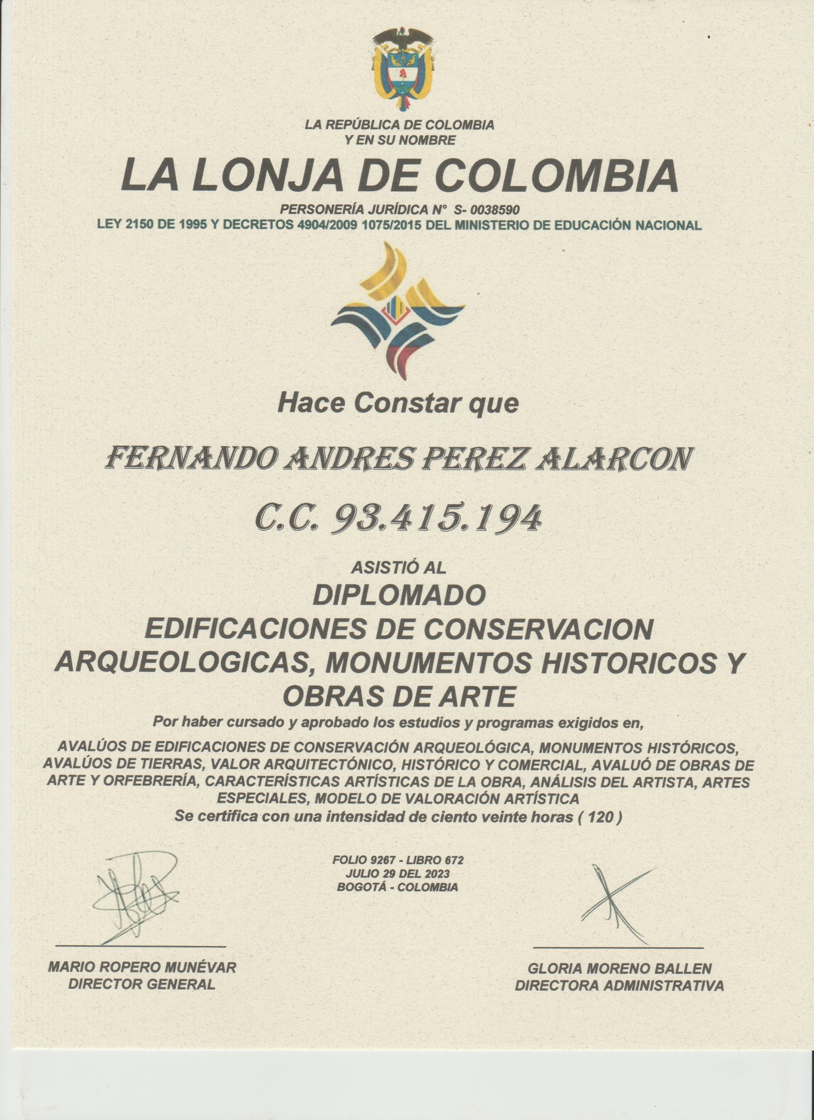 Diplomado en Avalúos de Edificaciones de Conservación Arqueológicas, Monumentos Históricos y Obras de Arte - Fernando Andrés Pérez Alarcón - Consulta Mis Inmuebles S.A.S. | Tu nuevo comienzo empieza hoy!